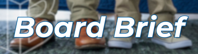 Board Brief