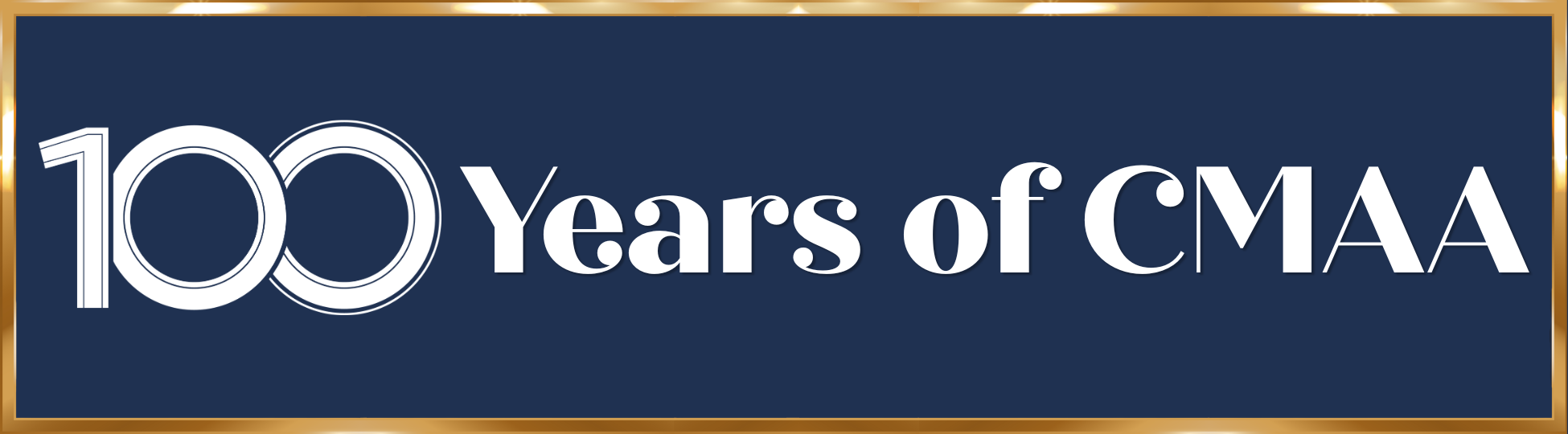 100 Years of CMAA